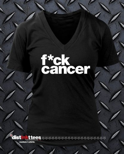 Fuck Cancer Women's V-Neck Custom T-Shirt